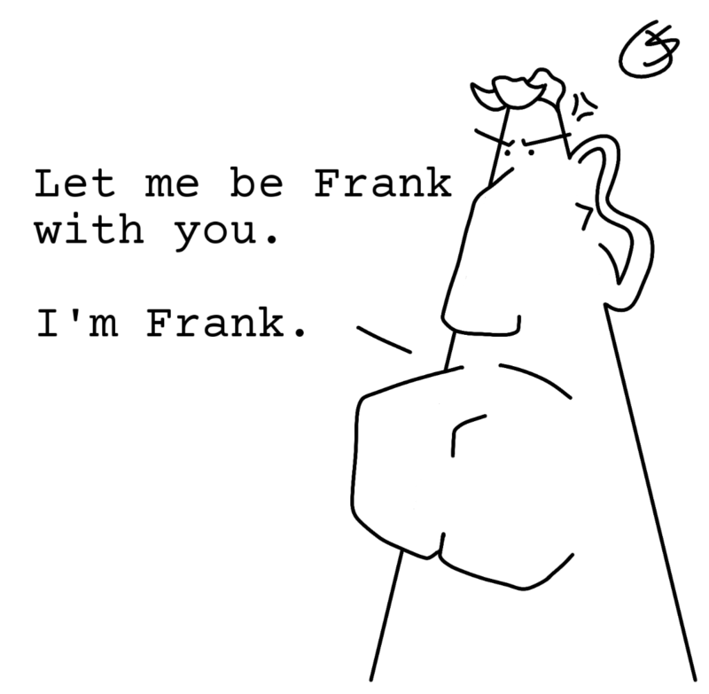 I'm Frank